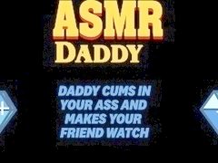 Daddy Fucks Girl In Ass While Her Friend Watches ASMR Roleplay Audio